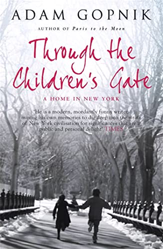 Beispielbild fr Through The Children's Gate: A Home in New York zum Verkauf von Chiron Media