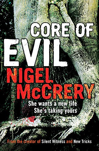 Core of Evil (DCI Mark Lapslie, book 1)