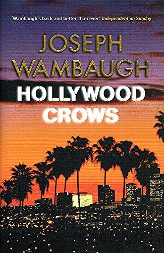 Imagen de archivo de Hollywood Crows: A Novel a la venta por Ryde Bookshop Ltd