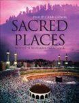 Stock image for Sacred Places: 50 Places of Pilgrimage for sale by WorldofBooks