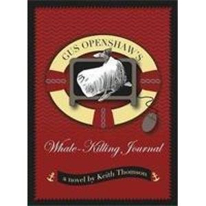 Immagine stock per Gus Openshaws Whale Killing Journal