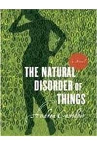 9781847245472: The Natural Disorder of Things