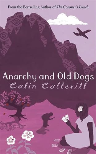 9781847245762: Anarchy and Old Dogs