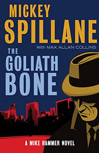 Beispielbild fr The Goliath Bone: A Mike Hammer Novel zum Verkauf von WorldofBooks