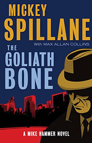 9781847245953: The Goliath Bone: A Mike Hammer Novel