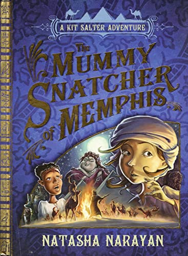 Stock image for A Kit Salter Adventure: The Mummy Snatcher of Memphis: Book 1 for sale by AwesomeBooks