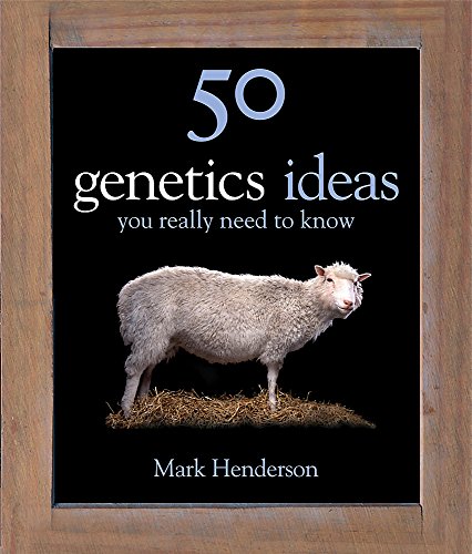 Imagen de archivo de 50 Genetics Ideas You Really Need to Know (50 Ideas You Really Need to Know series) a la venta por Wonder Book