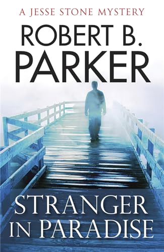 9781847247315: Stranger in Paradise (Jesse Stone)