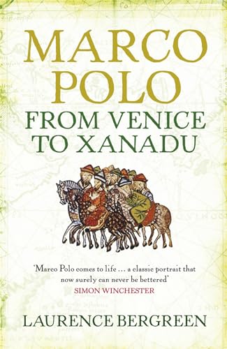 Beispielbild fr Marco Polo: From Venice to Xanadu zum Verkauf von WorldofBooks