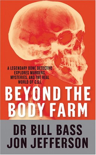 Imagen de archivo de Beyond the Body Farm a la venta por AwesomeBooks