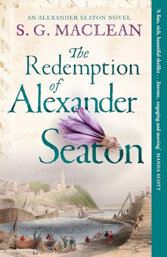 Beispielbild fr The Redemption of Alexander Seaton: Alexander Seaton 1: Top notch historical thriller by the author of the acclaimed Seeker series zum Verkauf von WorldofBooks