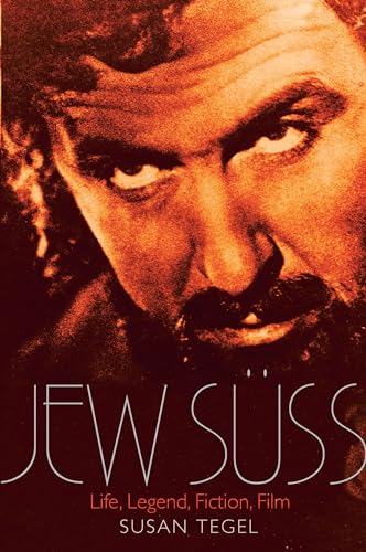 9781847250179: Jew Suss: Life, Legend, Fiction, Film