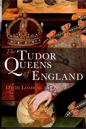 Beispielbild fr Tudor Queens of England zum Verkauf von Better World Books