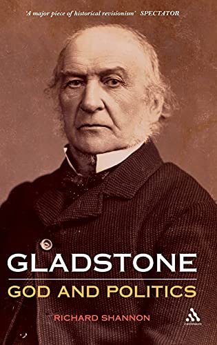 9781847252029: Gladstone: God and Politics
