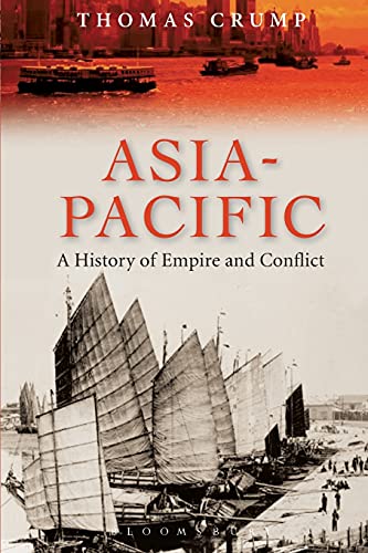 Imagen de archivo de Asia-Pacific: A History of Empire and Conflict a la venta por WorldofBooks