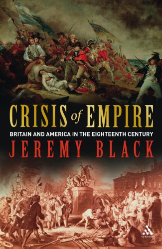 Stock image for Crisis of Empire: Britain and America in the Eighteenth Century for sale by WorldofBooks