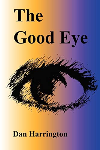 Beispielbild fr The Good Eye zum Verkauf von Phatpocket Limited