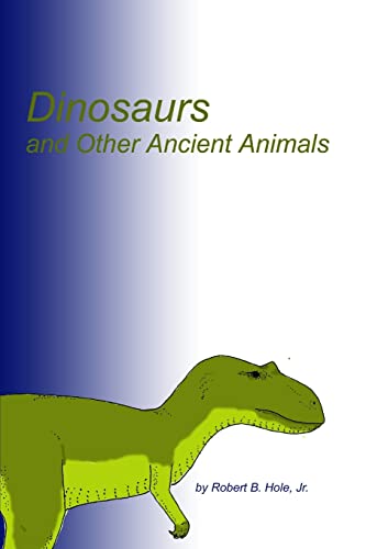 Beispielbild fr Dinosaurs and Other Ancient Animals zum Verkauf von PBShop.store US