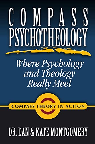 9781847281784: Compass Psychotheology: Where Psychology & Theology Really Meet