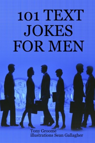 Stock image for 101 Text Jokes For Men for sale by Hay-on-Wye Booksellers