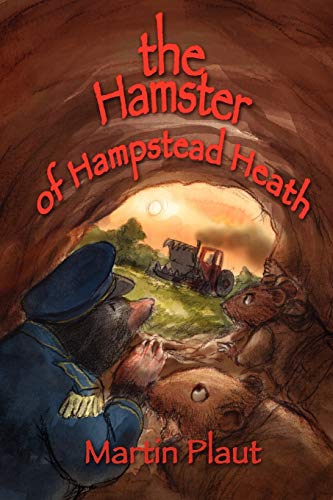 Beispielbild fr The Hamster of Hampstead Heath zum Verkauf von Chiron Media