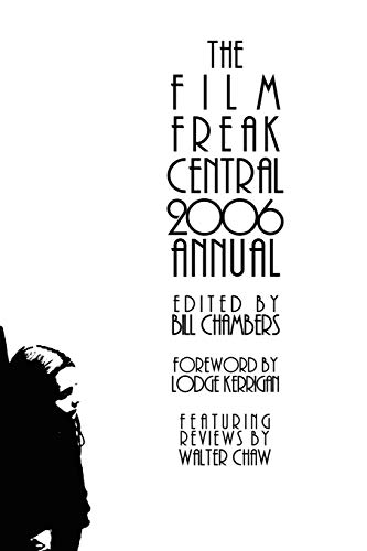 Stock image for The Film Freak Central 2006 Annual for sale by Lucky's Textbooks