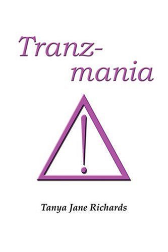 Tranz-mania - Richards, Tanya Jane