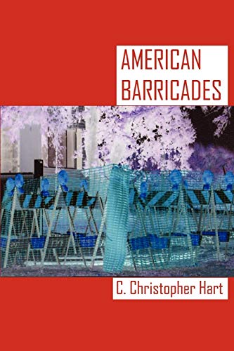 Imagen de archivo de American Barricades a la venta por Chiron Media