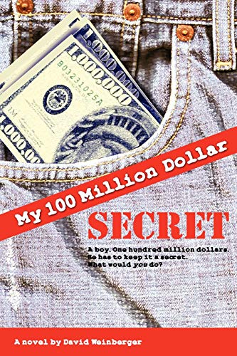 9781847288004: My Hundred Million Dollar Secret