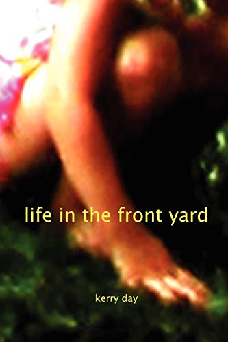 Stock image for Life in the Front Yard for sale by PBShop.store US