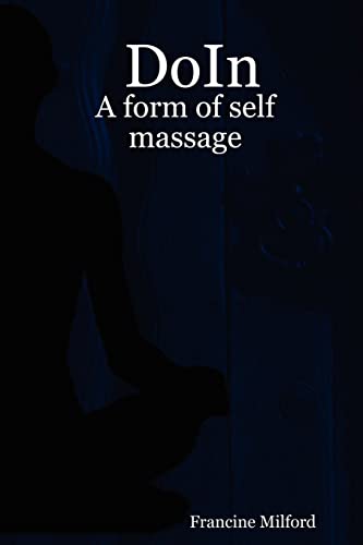 Stock image for Doin: A Form of Self Massage for sale by Vashon Island Books