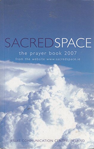 Stock image for Sacred Space: The Prayer Book 2007 for sale by WorldofBooks