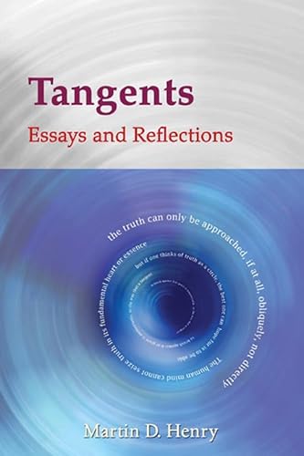 Beispielbild fr Tangents : Essays and Reflections zum Verkauf von Better World Books: West