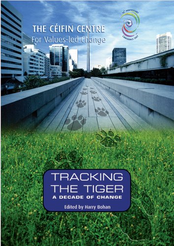 Beispielbild fr Tracking the Tiger: A Decade of Change: 10 (Ceifin Conference Papers) zum Verkauf von WorldofBooks