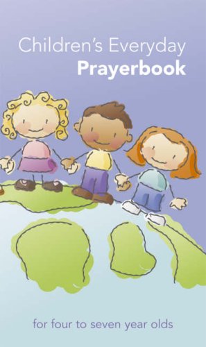 Children's Everyday Prayerbook: For four to seven year olds (9781847300980) by Veritas