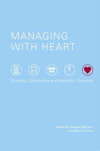 Stock image for Managing with Heart: Studying Community and Voluntary Services for sale by Tall Stories BA