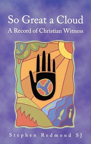 Beispielbild fr So Great a Cloud: A Record of Christian Witness zum Verkauf von WorldofBooks