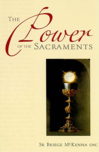 Imagen de archivo de The Power of the Sacraments a la venta por My Dead Aunt's Books