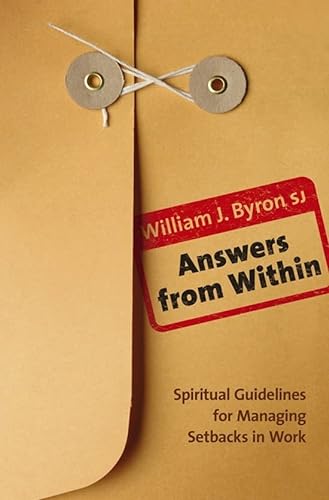 Beispielbild fr Answers From Within: Spiritual Guidelines for Managing Setbacks in Work zum Verkauf von WorldofBooks