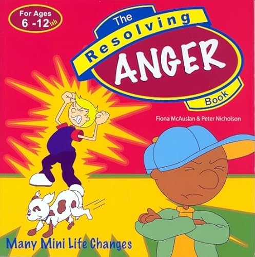 Stock image for The Resolving Anger Book: Many Mini Life Changes (Resolving Books Series) for sale by WorldofBooks