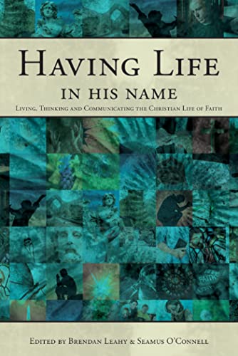 Stock image for Having Life in His Name for sale by Dufour Editions Inc.