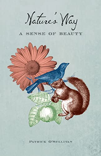 Stock image for Nature's Way: A Sense of Beauty for sale by Tall Stories BA