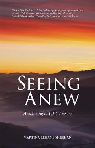 Imagen de archivo de Seeing Anew : Awakening to Life's Lessons a la venta por Better World Books Ltd