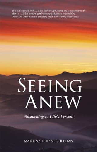 Stock image for Seeing Anew : Awakening to Life's Lessons for sale by Better World Books Ltd