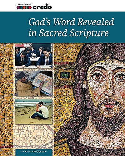 9781847304919: Credo: (Core Curriculum I) God's Word Revealed in Sacred Scripture, Student Text