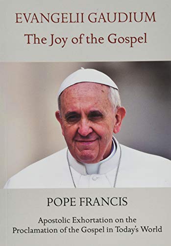 Stock image for Evangelii Gaudium The Joy of the Gospel for sale by Once Upon A Time Books