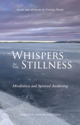 Beispielbild fr Whispers in the Stillness: Mindfulness and Spiritual Awakening zum Verkauf von WorldofBooks