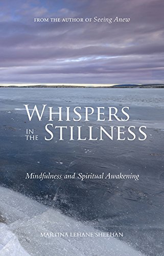 9781847305558: Whispers in the Stillness: Mindfulness and Spiritual Awakening