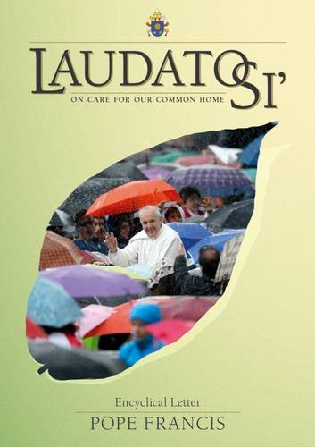 Stock image for Laudato Si': On Care for Our Common Home for sale by WorldofBooks