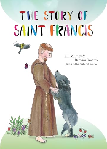 Imagen de archivo de The Story of Saint Francis a la venta por Books From California
